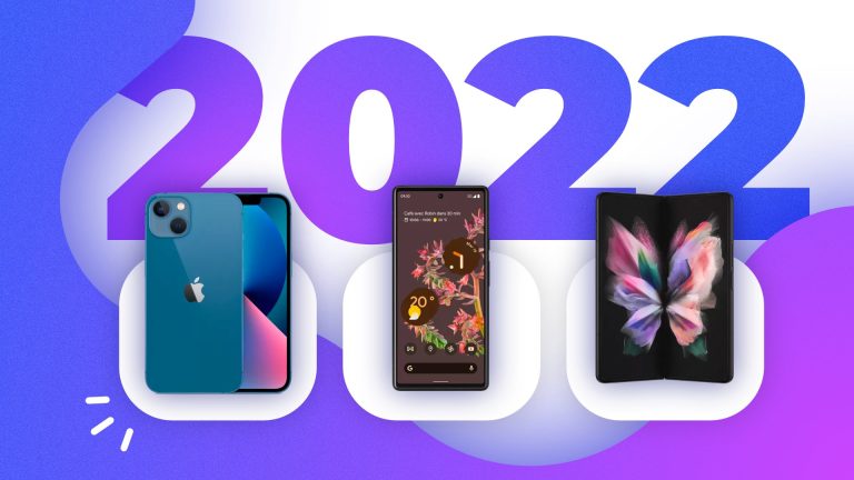 Les meilleurs smartphones en 2022 ?